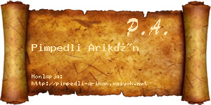 Pimpedli Arikán névjegykártya